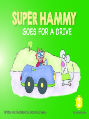 cover image of Super Hammy Goes For a Drive